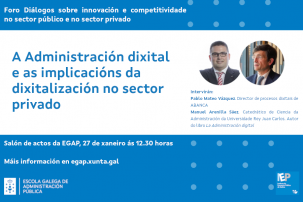 Conferencia A administración dixital e as implicacións da dixitalización no sector privado